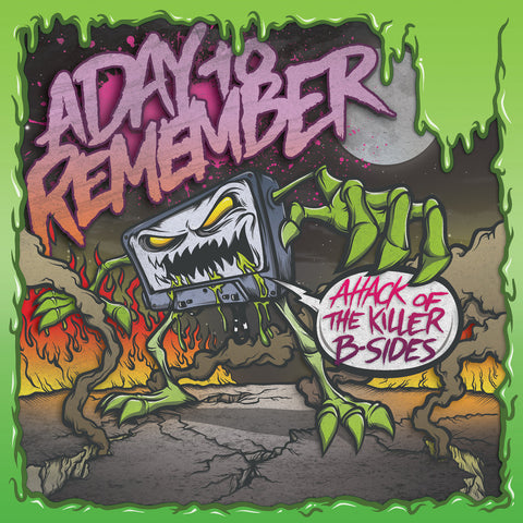 A Day To Remember - Attack Of The Killer B-Sides