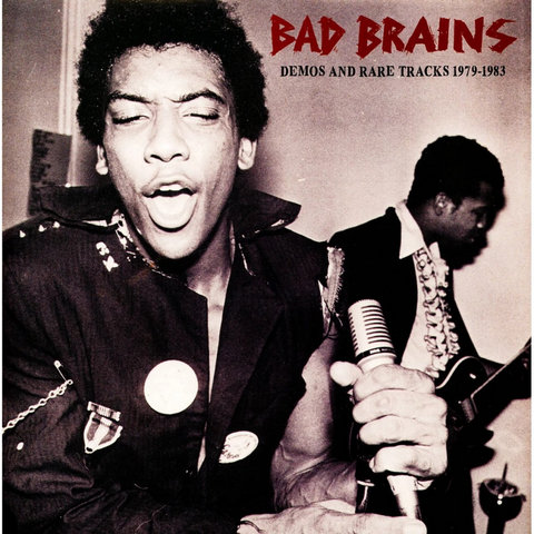 Bad Brains - Demos And Rare Tracks 1979-1983