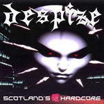 Despize - Scotland's Hardcore