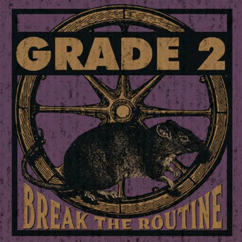 Grade2 - Break The Routine