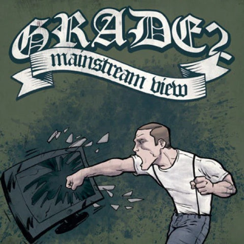 Grade2 - Mainstream View
