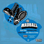 Madball - Hardcore Lives / Doc Marten Stomp