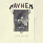 Mayhem - live in Ski