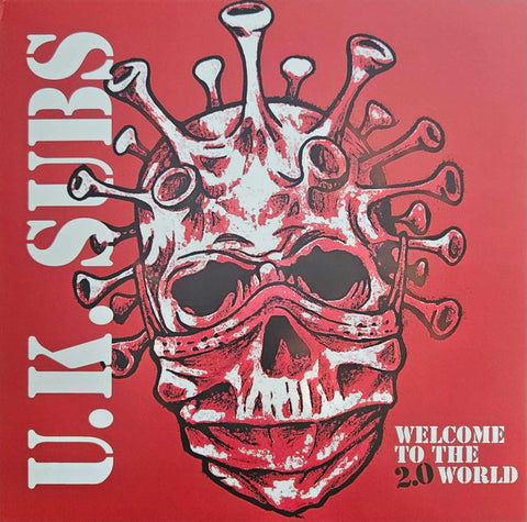 U.K. Subs - Welcome To The World 2.0