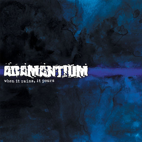 Admantium - When It Rains It Pours