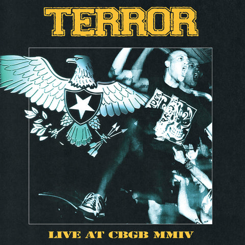 Terror - Live At CBGB MMIV
