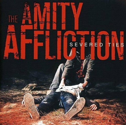The Amity Affliction Severed Ties