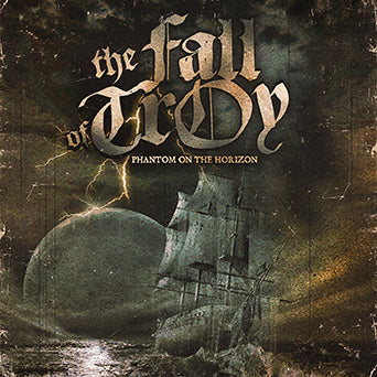 The Fall Of Troy - Phantom On The Horizon