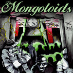 The Mongoloids - Time Trials