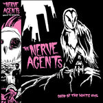 The Nerve Agents - Days Of The White Owl