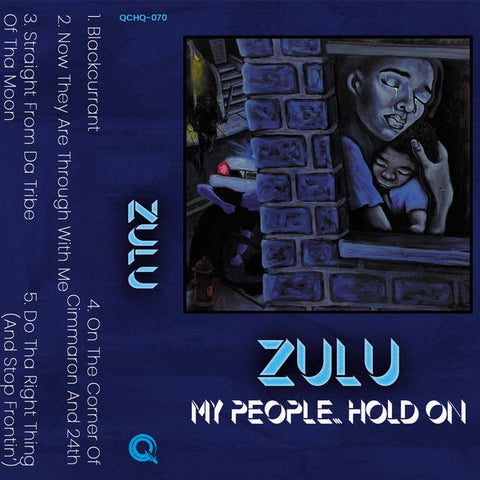 Zulu - My People Hold On