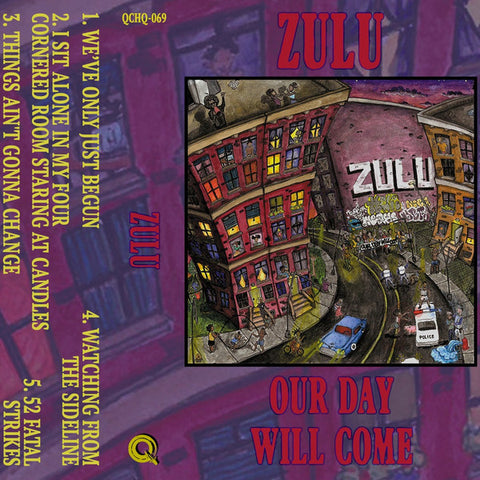 Zulu - Our Day Will Come