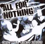 All For Nothing - Can't Kill What's Inside [CD]