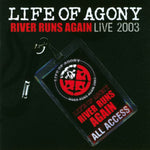 Life Of Agony - River Runs Again Live 2003 [CD]
