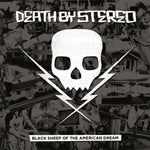 Death By Stereo - Black Sheep Of The American Dream [CD]