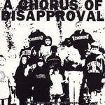 A Chorus Of Disapproval - Truth Gives Wings To Strength [LP]