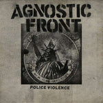 Agnostic Front - Police Violence 7"
