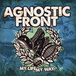 Agnostic Front - My Life My Way [CD]