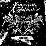 American Nightmare - 4 song demo 7"