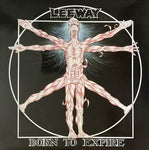 Leeway - Born To Expire