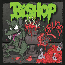 Bishop - Drugs