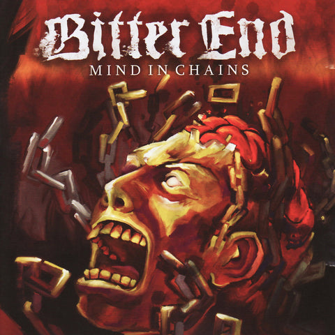 Bitter End - Mind In Chains [CD]