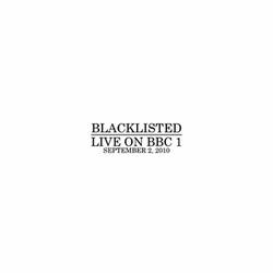 Blacklisted - Live On BBC 1  7"