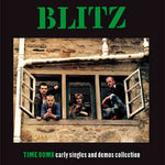 Blitz - Time Bomb Early Singles And Demo Collection