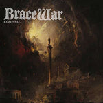 Bracewar - Colossal 7"