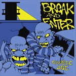 Break And Enter - Caustic Age 7"