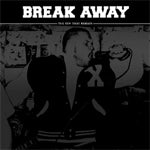 Break Away - The Few That Remain
