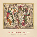 Build & Destroy - Map Of The Heavens 7"