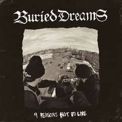 Buried Dreams - 9 Reasons Not To Live [LP]