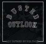 Busted Outlook - Not Defined By Violence