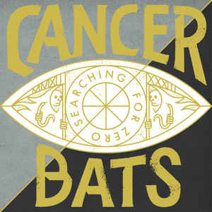 Cancer Bats - Searching For Zero [CD]