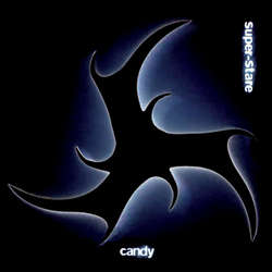 Candy - SuperSuper-Stare b/w Win Free Love 7"
