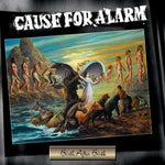 Cause For Alarm - Birth After Birth 2x7"