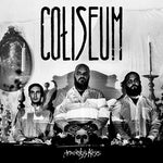 Coliseum - Anxiety's Kiss