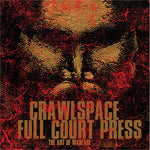 Crawlspace / Full Court Press - split [LP]