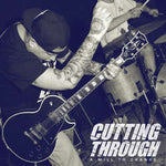 Cutting through - A Will To Change [LP]