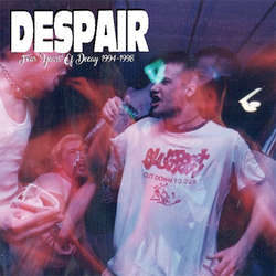 Despair - Four Years Of Decay 1994-1998