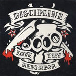 Discipline - Love Thy Neighbour [CD]
