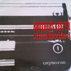 Disembodied / Brother's Keeper - split