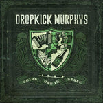 Dropkick Murphy's - Going Out In Style