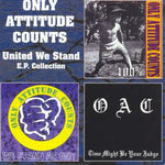 Only Attitude Count United We Stand E.P. Collection [CD]