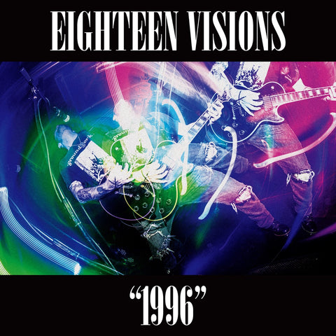 Eighteen Visions - 1996 [LP]