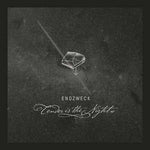 Endzweck - Tender Is The Night