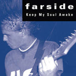 Farside - Keep My Soul Awake 7"