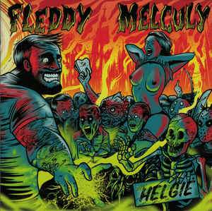 Fleddy Melculy - Helgië [CD]
