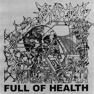 Full Of Hell / Health - Full Of Health 7"